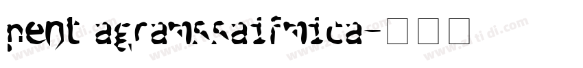 pent agramssaifmica字体转换